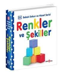 Renkler ve Şekiller - 0-2 Yaş Bebek Dokun Hisset - Beta Kids
