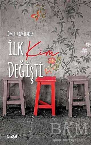 İlk Kim Değişti - 2