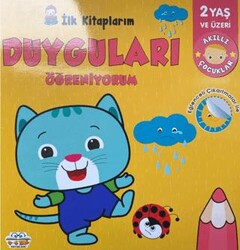 İlk Kitaplarım Duygularımı Öğreniyorum - 0-6 Yaş Yayınları