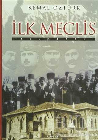 İlk Meclis - İnkılab Yayınları