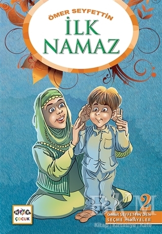İlk Namaz - Nar Çocuk