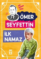 İlk Namaz - İlk Genç Timaş
