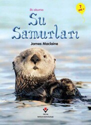 İlk Okuma - Su Samurları - TÜBİTAK Yayınları