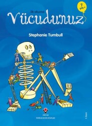 İlk Okuma - Vücudunuz - TÜBİTAK Yayınları