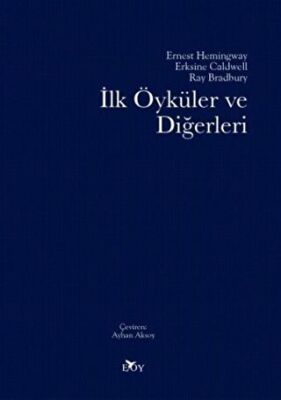 İlk Öyküler ve Diğerleri - 1