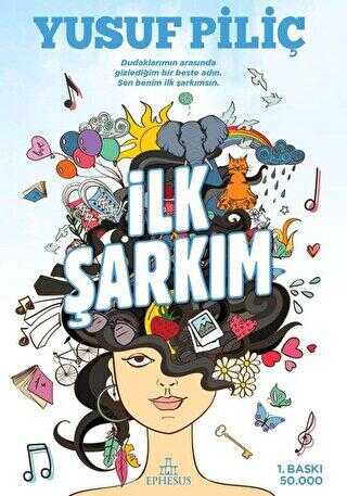 İlk Şarkım