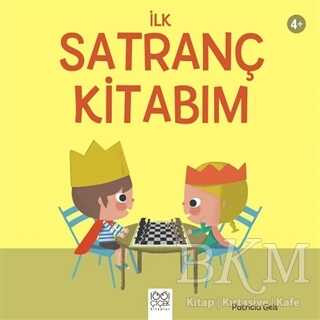 İlk Satranç Kitabım - 1001 Çiçek Kitaplar