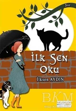 İlk Sen Oku - Melekler Yayıncılık