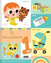 İlk Sözcüklerim 1 Yaş - Yapı Kredi Yayınları