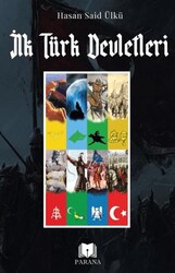 İlk Türk Devletleri - Parana Yayınları