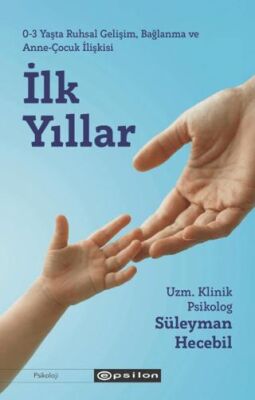 İlk Yıllar - 1