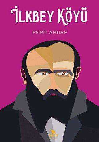 İlkbey Köyü - Beyaz Fil Yayınları