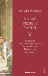İlkçağ Felsefe Tarihi V - Alfa Yayınları