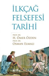 İlkçağ Felsefesi Tarihi - Bilge Kültür Sanat