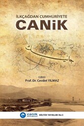 İlkçağdan Cumhuriyete Canik - Canik Belediyesi Kültür Yayınları