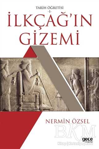 İlkçağ`ın Gizemi - Gece Kitaplığı