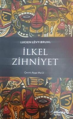 İlkel Zihniyet - 1