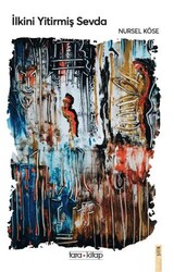 İlkini Yitirmiş Sevda - Tara Kitap