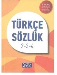 İlköğretim Türkçe Sözlük 2-3-4 - Parıltı Yayınları