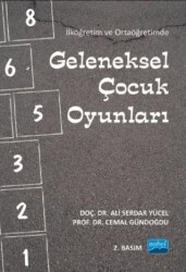 Geleneksel Çocuk Oyunları - Nobel Akademik Yayıncılık