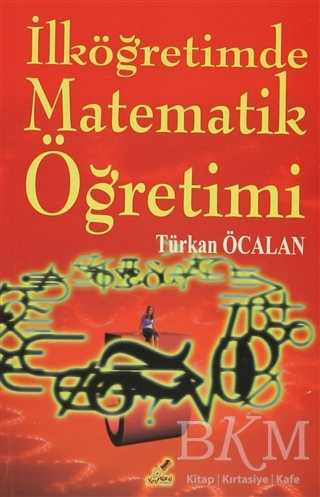 İlköğretimde Matematik Öğretimi - Yeryüzü Yayınevi