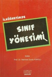 İlköğretimde Sınıf Yönetimi - Kök Yayıncılık