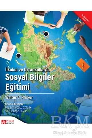 İlkokul ve Ortaokullarda Sosyal Bilgiler Eğitimi - Pegem Akademi Yayıncılık