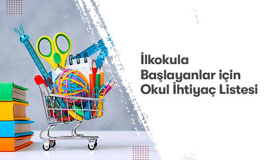 İlkokula Başlayanlar İçin Okul İhtiyaç Listesinde Bulunması Gerekenler Nelerdir?