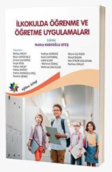 İlkokulda Öğrenme ve Öğretme Uygulamaları - Eğiten Kitap