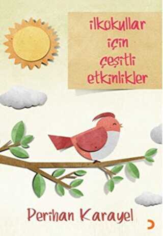 İlkokullar İçin Çeşitli Etkinlikler - Cinius Yayınları