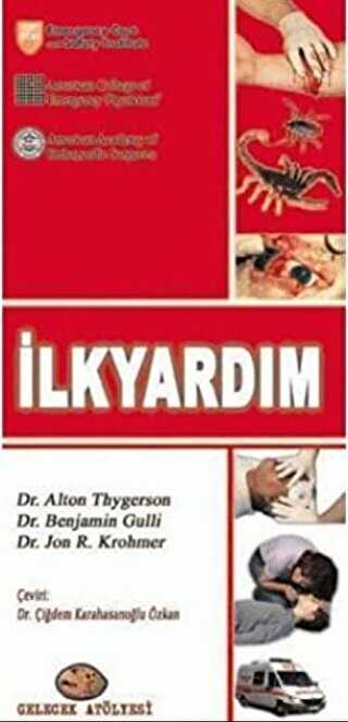 İlkyardım - Gelecek Atölyesi Yayınları