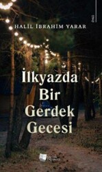İlkyazda Bir Gerdek Gecesi - 2
