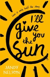 I`ll Give You the Sun - Walker Books