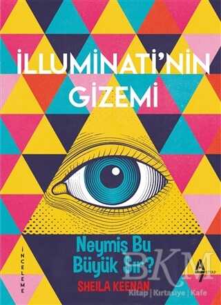 İlluminati`nin Gizemi - A7 Kitap