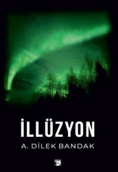 İllüzyon - Alaska Yayınevi