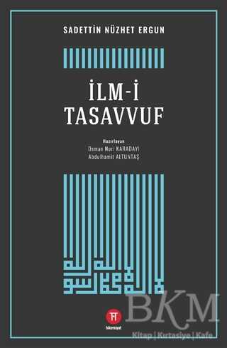 İlm-i Tasavvuf - Hikemiyat Yayınevi