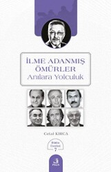 İlme Adanmış Ömürler - Fecr Yayınları