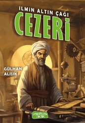 İlmin Altın Çağı Cezeri - Yediveren Çocuk