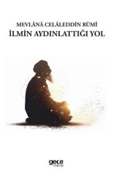 İlmin Aydınlattığı Yol - Gece Kitaplığı