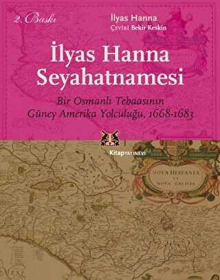 İlyas Hanna Seyahatnamesi - Kitap Yayınevi