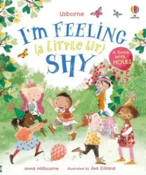 I`m Feeling a Little Bit Shy - Usborne