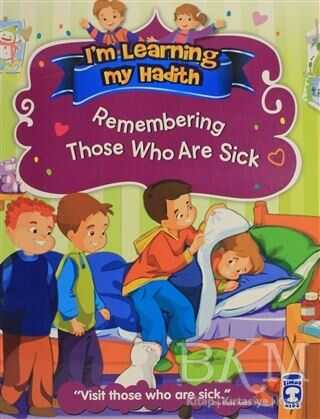 I`m Learning My Hadith - Remembering Those Who Are Sick