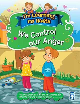 I`m Learning My Hadith - We Control Our Anger
