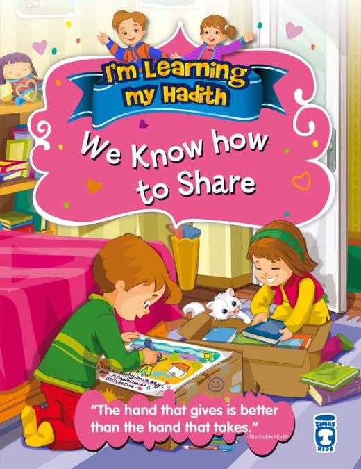 I`m Learning My Hadith - We Know How To Share - Timaş Publishing