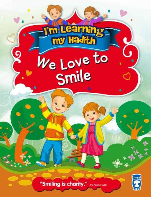 I`m Learning My Hadith - We Love to Smile