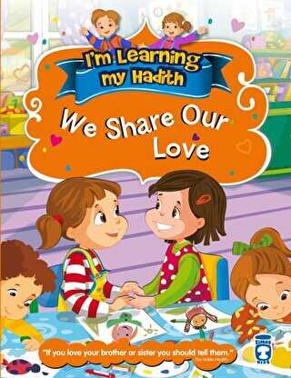 I`m Learning My Hadith - We Share Our Love