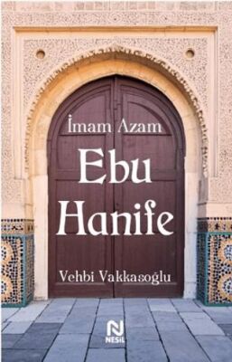 İmam Azam Ebu Hanife - 1