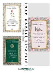 İmam Gazali Nefisle Mücadele Seti - İki Şehvetin Kırılması, Hased Kin, Nefsin Terbiyesi 3 Kitap Set - Ravza Yayınları