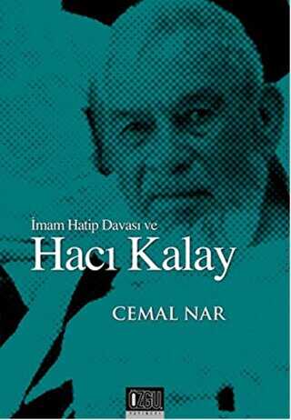 İmam Hatip Davası ve Hacı Kalay - Özgü Yayıncılık