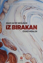 İmam Hatip Neslinde İz Bırakan Öğretmenler - YEKDER